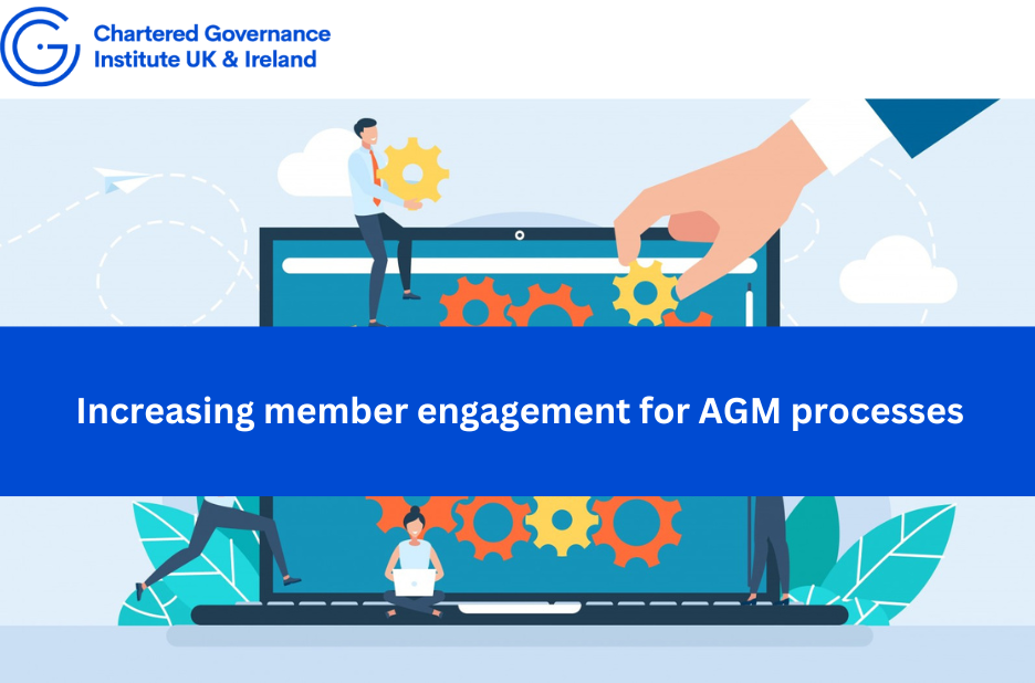 Increasing member engagement for AGM processes